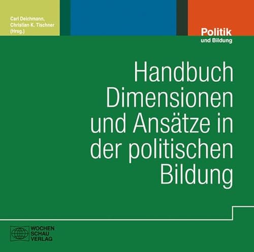 9783899748840: HB Dimensionen und Anstze in der politischen Bildung. CD