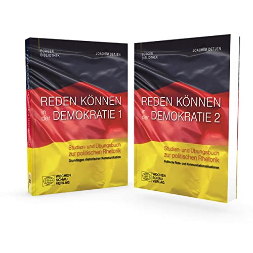 9783899749458: Reden knnen in der Demokratie: Studien- und bungsbuch zur politischen Rhetorik, 2 Bnde