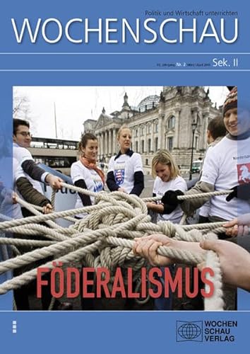 9783899749823: Fderalismus: Wochenschau Sek. II, Nr. 2/2014