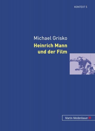 9783899751109: Heinrich Mann und der Film: 5