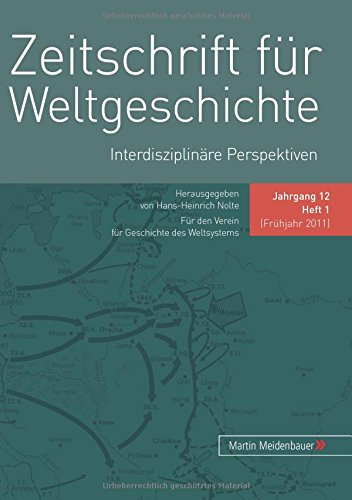 Zeitschrift für Weltgeschichte (ZWG). Interdisziplinäre Perspektiven. 13. Jg. 2012, Heft 2. Für den Verein für Geschichte des Weltsystems. Schwerpunkt Nachholende Entwicklung. - Nolte, Hans-Heinrich (Hg.) und Andrea (Hrsg.) Komlosy