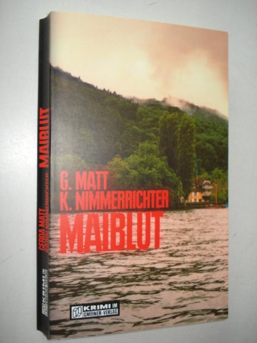 Beispielbild fr Maiblut : Kriminalroman (g2t) zum Verkauf von Versandantiquariat Behnke