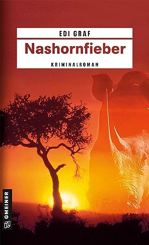 Stock image for Nashornfieber: Ein Afrika-Krimi for sale by medimops