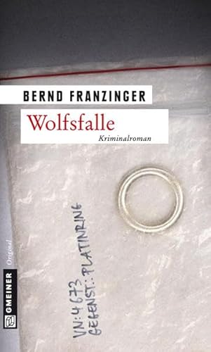 Wolfsfalle. Tannenbergs fünfter Fall - Franzinger, Bernd