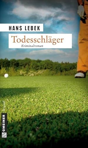 Stock image for Todesschlger: Ein Golferkrimi for sale by medimops