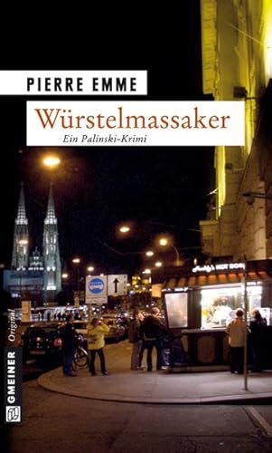 Stock image for Wrstelmassaker - ein Palinski-Krimi for sale by 3 Mile Island