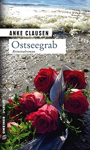 Ostseegrab. Kriminalroman. TB - Anke Clausen