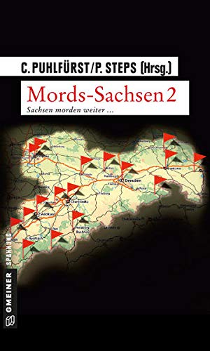 9783899777536: Mords-Sachsen 02: Sachsen morden weiter