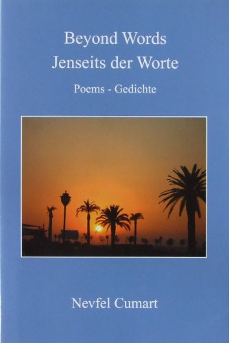 Beispielbild fr Jenseits der Worte - Beyond Words: Gedichte - Poems zum Verkauf von medimops