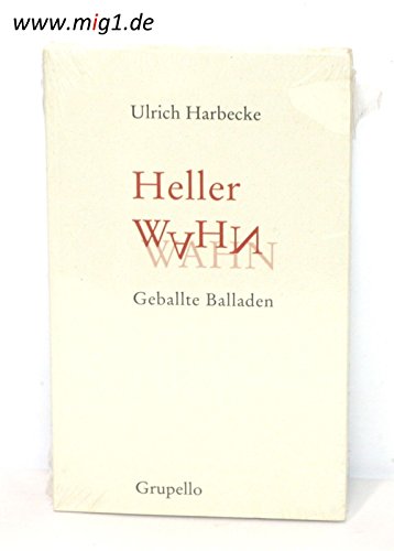 Beispielbild fr Heller Wahn: Geballte Balladen zum Verkauf von medimops