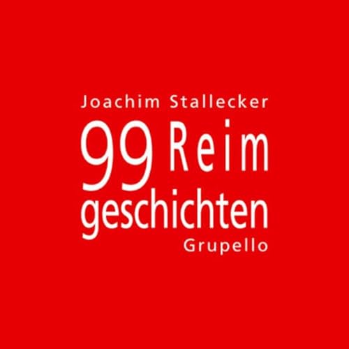 9783899781809: 99 Reimgeschichten