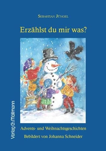 Beispielbild fr Erzhlst Du mir was?: Advents- und Weihnachtsgeschichten zum Verkauf von medimops