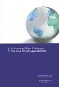 Confronting Global Challenges - The Fine Art of Governancing (9783899810479) by Linda Cusimano