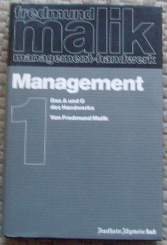Management. Das A und O des Handwerks (9783899810714) by Fredmund Malik