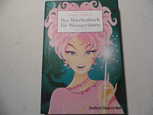 Imagen de archivo de Das Mrchenbuch fr Managerinnen a la venta por medimops