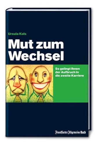 9783899811216: Mut zum Wechsel