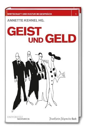 Beispielbild fr Geist und Geld zum Verkauf von medimops