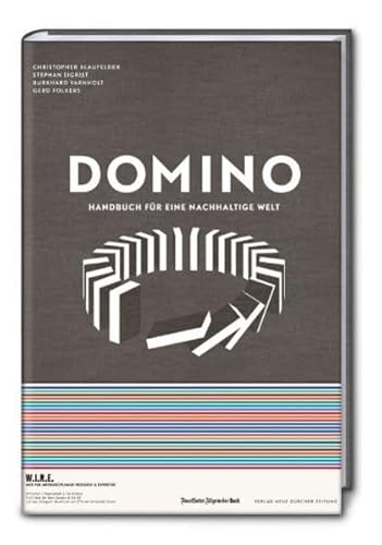 Domino: Handbuch für eine nachhaltige Welt - Sigrist Blaufelder und Folkers Varnholt