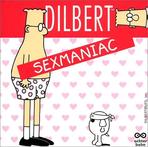 Imagen de archivo de Dilbert: Sexmaniac a la venta por medimops