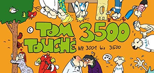 Beispielbild fr Touche 3500: Nr. 3001 - 3500 zum Verkauf von medimops