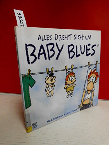 Imagen de archivo de Alles dreht sich um Baby Blues a la venta por medimops