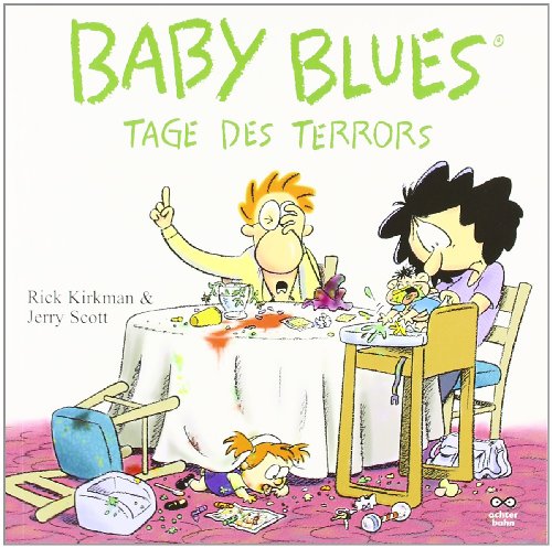 Baby Blues. Tage des Terrors (9783899822311) by Jerry Scott