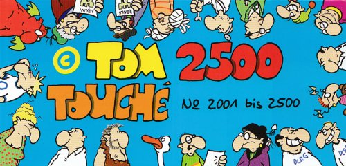 Imagen de archivo de 2500 ( Zweitausendfnfhundert) Touch: Nr. 2001 - 2500 a la venta por medimops