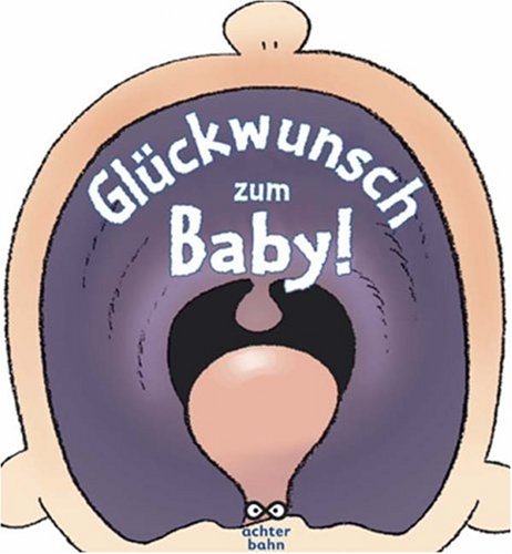 Imagen de archivo de Glckwunsch zum Baby! a la venta por medimops