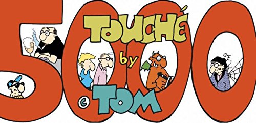 TOM Touche 5000 - Thomas Körner