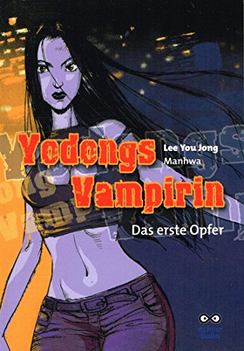 Beispielbild fr Yodongs Vampirin - Das erste Opfer zum Verkauf von medimops