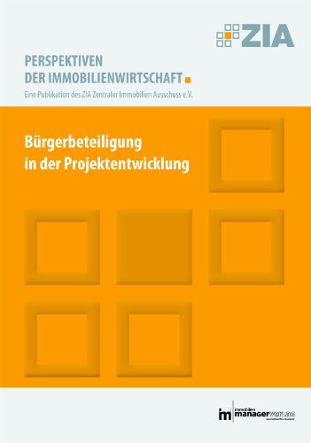 9783899843217: Perspektiven der Immobilienwirtschaft Brgerbeteiligung: Aktuelle Situation, Erfahrungen und Mglichkeiten