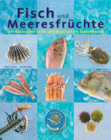 Beispielbild fr Fisch und Meeresfrchte zum Verkauf von Kunsthandlung Rainer Kirchner