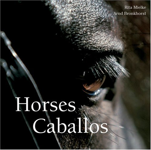 Stock image for Horses/Caballos: Breeds - Leisure Time - Sports/Razas - Ocio - Deporte (English and Spanish Edition) for sale by Wonder Book