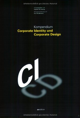 9783899860177: Kompendium Corporate Identity und Corporate Design