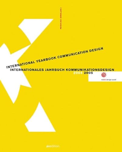 Beispielbild für Internationales Jahrbuch Kommunikationsdesign 2004/2005: International Yearbook Communication Design 2004/2005 zum Verkauf von medimops
