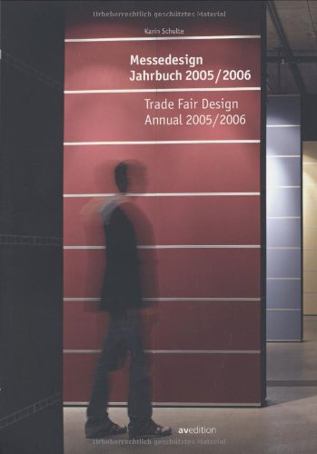 Trade Fair Design Annual 2005/2006 (9783899860535) by Schulte, Karin