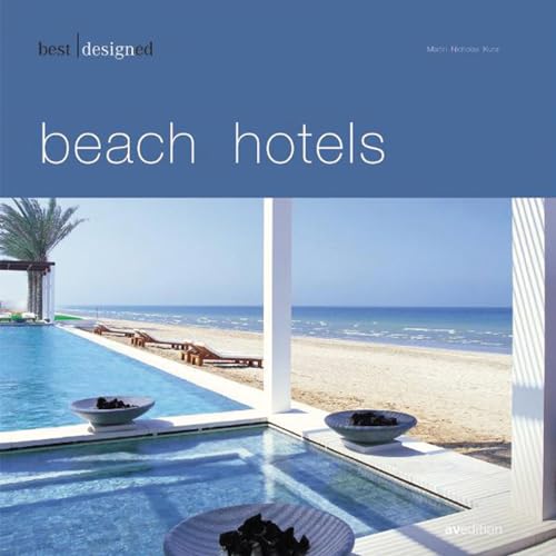 Beispielbild fr best designed beach hotels zum Verkauf von medimops