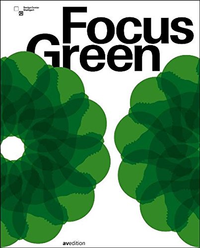 Imagen de archivo de Focus Green (Baden-Wurttemberg International Design Award) a la venta por Books From California