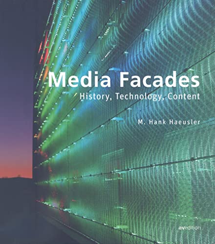 Imagen de archivo de Media Facades: History, Technology and Media Content a la venta por WorldofBooks