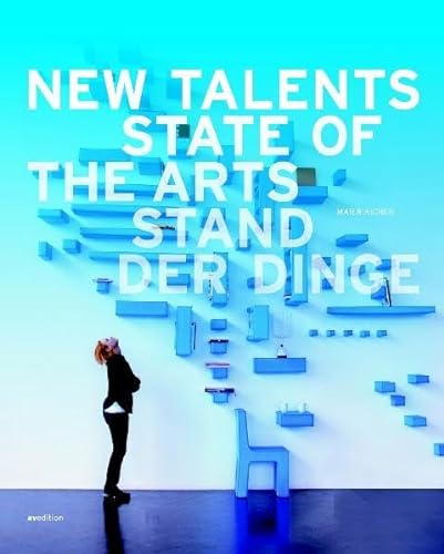 New Talents: State of the Arts