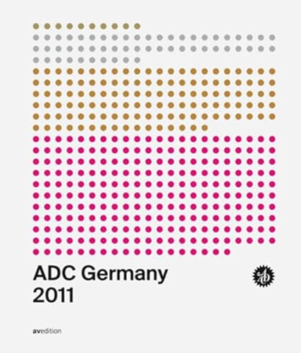 9783899861525: ADC Deutshland Jahrbuch 2011 / ADC Germany Annual 2011
