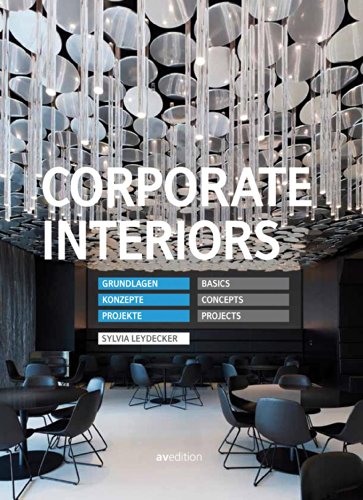 Stock image for Corporate Interiors: Grundlagen, Komponenten, Beispiele for sale by medimops