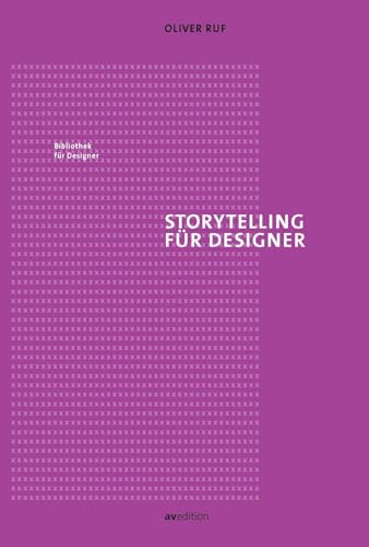 Beispielbild fr Storytelling fr Designer (Bibliothek fr Designer) zum Verkauf von medimops