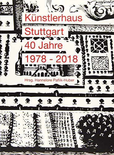 Beispielbild fr Knstlerhaus Stuttgart, 40 Jahre, 1978-2018. zum Verkauf von modernes antiquariat f. wiss. literatur