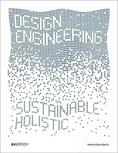 Imagen de archivo de Design Engineering: Sustainable and Holistic a la venta por Books From California