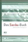 Stock image for Das Samba-Buch: Samba einrichten und konfigurieren for sale by medimops