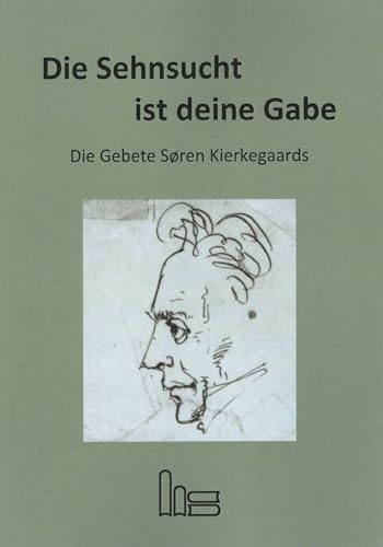 Stock image for Die Sehnsucht ist deine Gabe. -Language: german for sale by GreatBookPrices