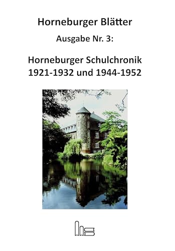 Beispielbild fr Horneburger Schulchronik zum Verkauf von GreatBookPrices