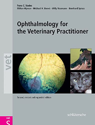 Stock image for Ophthalmology for The Veterinary Practitioner for sale by Revaluation Books