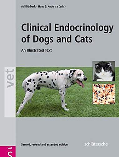 Imagen de archivo de Clinical Endocrinology of Dogs and Cats An Illustrated Text, Second, Revised and Extended Edition a la venta por PBShop.store US